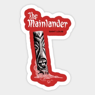 The Mainlander Sticker